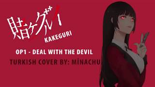 Kakegurui Açılışı   Deal With the Devil  Türkçe Cover by Minachu Resimi