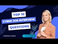 Top 10 Cybersecurity Analyst Interview Questions and Answers!