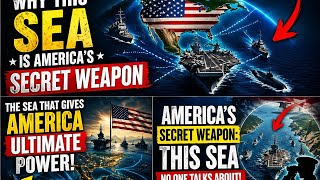 Why This Sea is America’s Secret Weapon 🌊 (Shocking Truth)