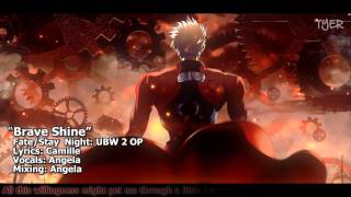 [TYER] Fate/Stay Night: Unlimited Blade Works OP2 - Brave Shine (English Cover) (feat. Angela)