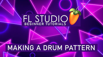 FL Studio Beginner Tutorial | Making A Drum Pattern | Step Sequencer