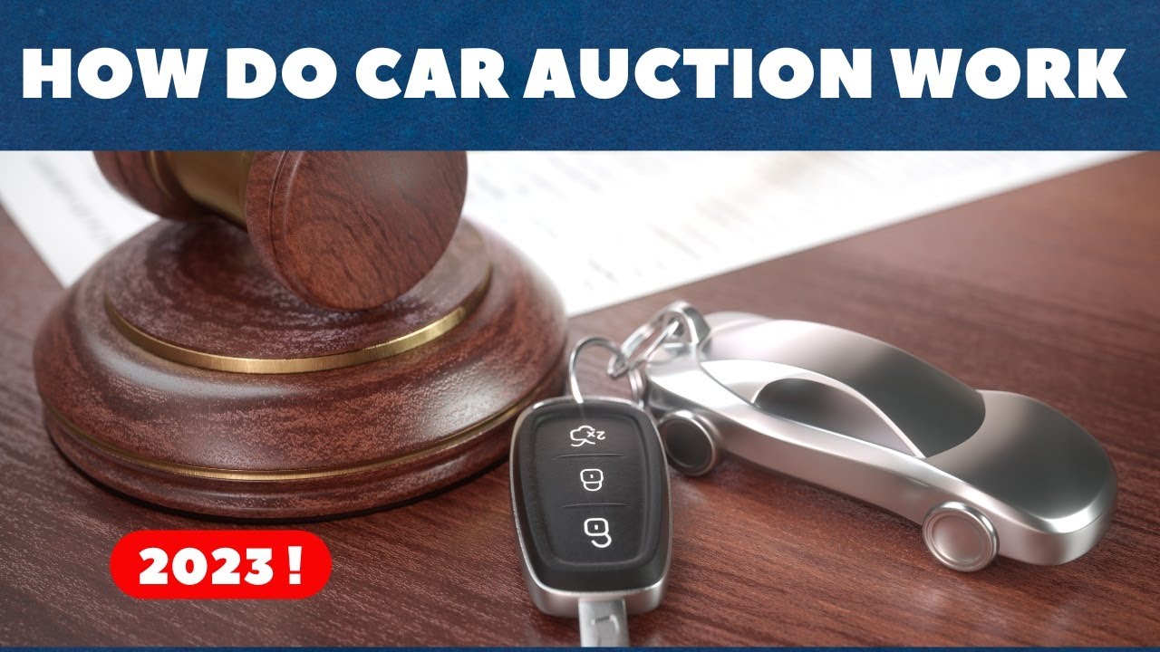 How do Car Auctions Work in 2023 YouTube