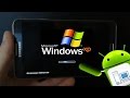 how to instal window xp in android phone