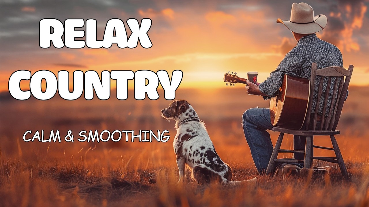 【Country Relax 128】Best Of Country Heritage – Ballads That Echo Through Time