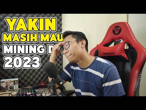 Potensi Profit Mining Di Tahun 2023 | Ada Coin Yang Masih Layak Mining 2023 ?