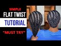 👌Easy and simple flat twist tutorial for beginners | protective hair style