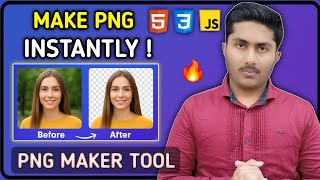 Create a Png Maker Tool Using HTML CSS & JAVASCRIPT | Web Developers Project