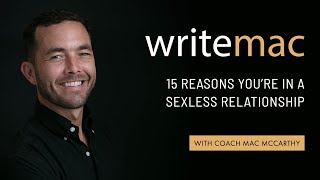 15 Reasons You Are In A Sexless Relationship