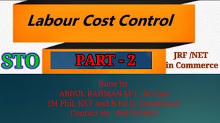 Labour Cost Control|Part 2|Time Keeping and Time Booking|Job Analysis|Job Evaluation and Merit Ratin
