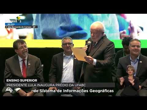 "Educação não é gasto, é investimento" | Lula participa da inauguração do Bloco Zeta da UFABC