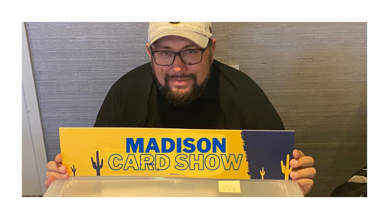 The Madison Card Show from a dealer's perspective plus a few card buys