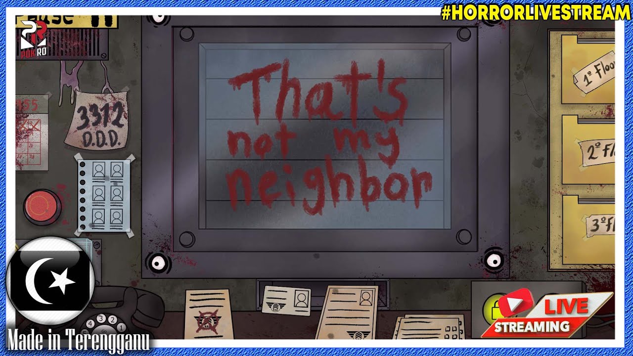 *SERAM!* ||🔴 That's Not My Neighbor Nightmare Mode Gameplay (Malaysia) #HorrorLivestream