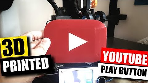 3D Printing A YouTube Play Button | DIY YouTube Play Button  | Vloggers Festival March 2021