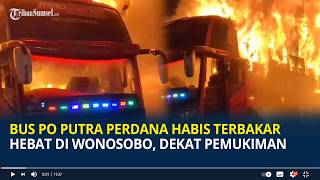 Download lagu Bus PO Putra Perdana Habis Terbakar Hebat di Wonosobo, Dekat Pemukiman Warga