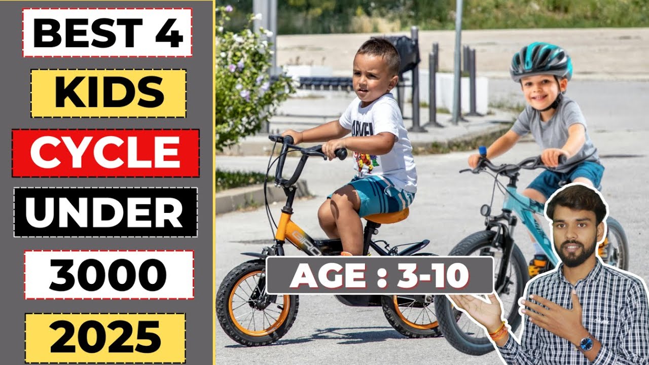 4 Best Cycle for Kids 2025⚡Best Kids Cycle Under 3000⚡Baby Cycle🔥Detailed Reveiw