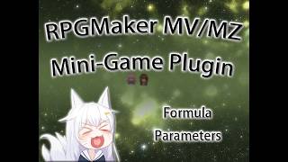 [LiuYue]RPGMaker MV/MZ Mini-Game Plugin: Formula Parameters