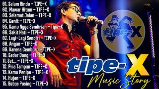 Download lagu TIPE-X - KUMPULAN LAGU-LAGU PILIHAN TERBAIK & TERPOPULER || TIPE-X - Salam Rindu