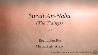 Surah An Naba The Tidings   078   Mishari al Afasy   Quran Audio