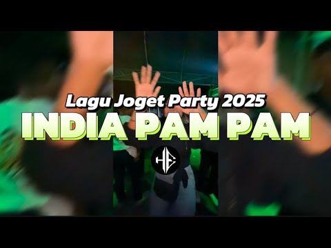 Lagu Party Acara INDIA PAM PAM By Hendrik Ekstrada Ft Erick Dery
