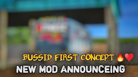 NEW MOD ANNOUNCEING | BUSSID FIRST CONCEPT | TECHIES 4 TECH