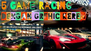 5  Game Racing Terbaik dengan grafik keren screenshot 5