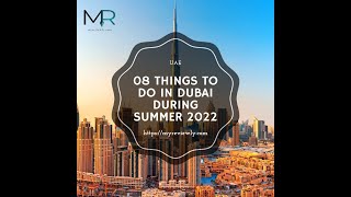 08 Things to Do in Dubai During Summer Resimi