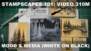 Stampscapes 101: Video 310M Mood and Media (White on Black)