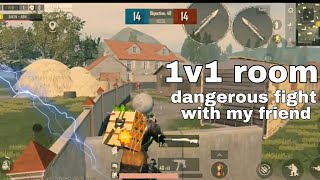 1v1 room with my friend dangerous figth || BGMI ||