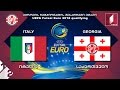 Italy vs Georgia / ფუტსალი. იტალია - საქართველო. UEFA Futsal Euro 2018 qualifying