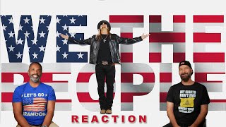 We The People, A Kid Rock Reaction Video
