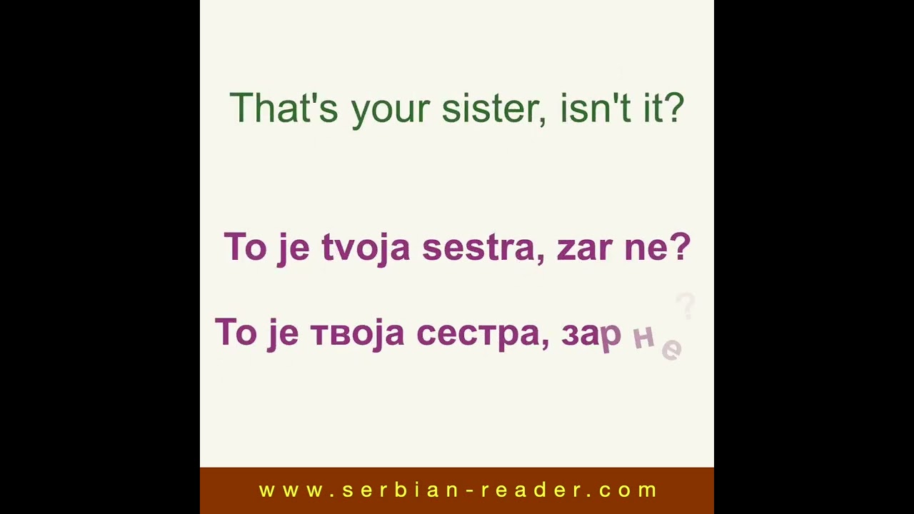 Small Talk Phrases in Serbian #5: That's your sister, isn't it? | Serbian Reader IDEMO DALJE