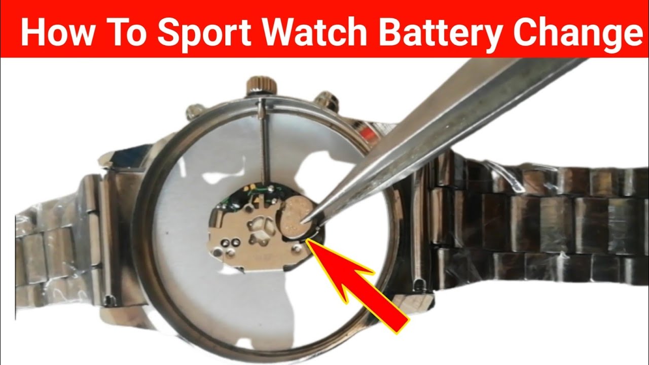 Sport Watch Ki battery Kaise Change Karen How To Sport Watch Battery