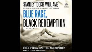 Blue Rage, Black Redemption: A Memoir Audiobook by Stanley Tookie Williams