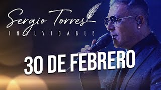 Sergio Torres x Chili Fernandez - 30 de Febrero chords