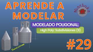 APRENDE A MODELAR - 03 Modelado Poligonal - 29 High Poly: Subdivisiones (9)