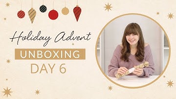 DAY 6: Sallie Tomato Advent Unboxing!