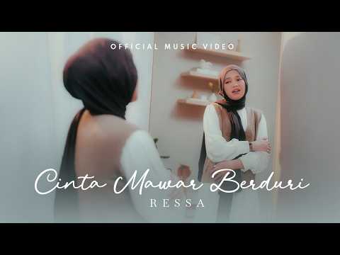 Cinta Mawar Berduri - Ressa (Official Music Video)