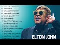 Elton John Best Songs - Elton John Greatest Hits full album - Best Rock Ballads 80&#39;s, 90&#39;s