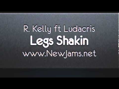 R Kelly FT Ludacris Legs Shakin 