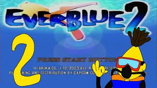 reupload Treyblowski Plays EverBlue 2 part 2 Everybody’s going diving, Diving USA