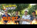 Día 97 "Un metro a la vez"