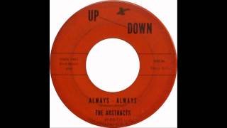 The Abstracts - Always, Always