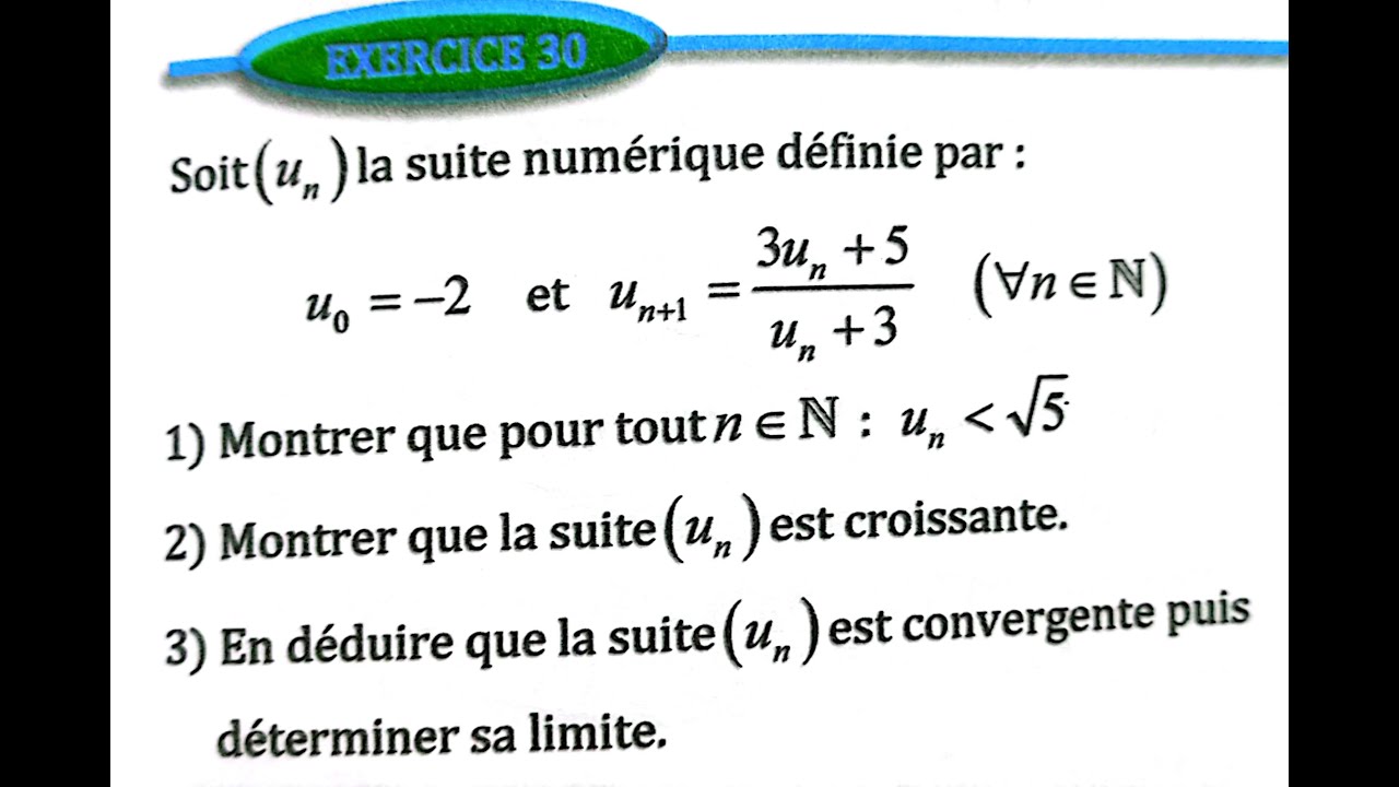 suites numériques 2 bac SM  Ex 30 page 103 Almoufid
