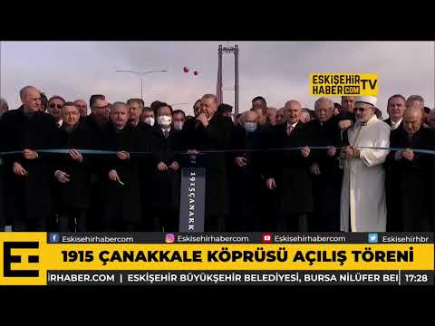 1915 ÇANAKKALE KÖPRÜSÜ AÇILIŞ TÖRENİ