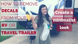 How to Remove Decals from an RV or Travel Trailer | RV updates | Becoming a Fulltime RV Family