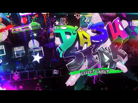 "DASHSTAR" By Moss, rZary, Hashinoby & More! | Effect Layout Showcase