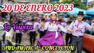 20 De Enero 2023 - Andamarca Concepción La Víspera 2 De 3