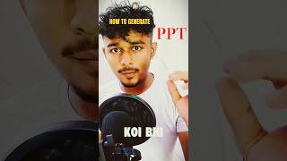 "HOW TO GENERATE PPT BY AI"#ai #tools #tech #viral