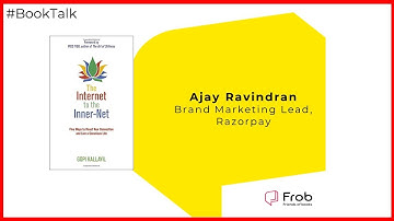 The Internet to the Inner-Net by Gopi Kallayil | Book Talk by Ajay Ravindran