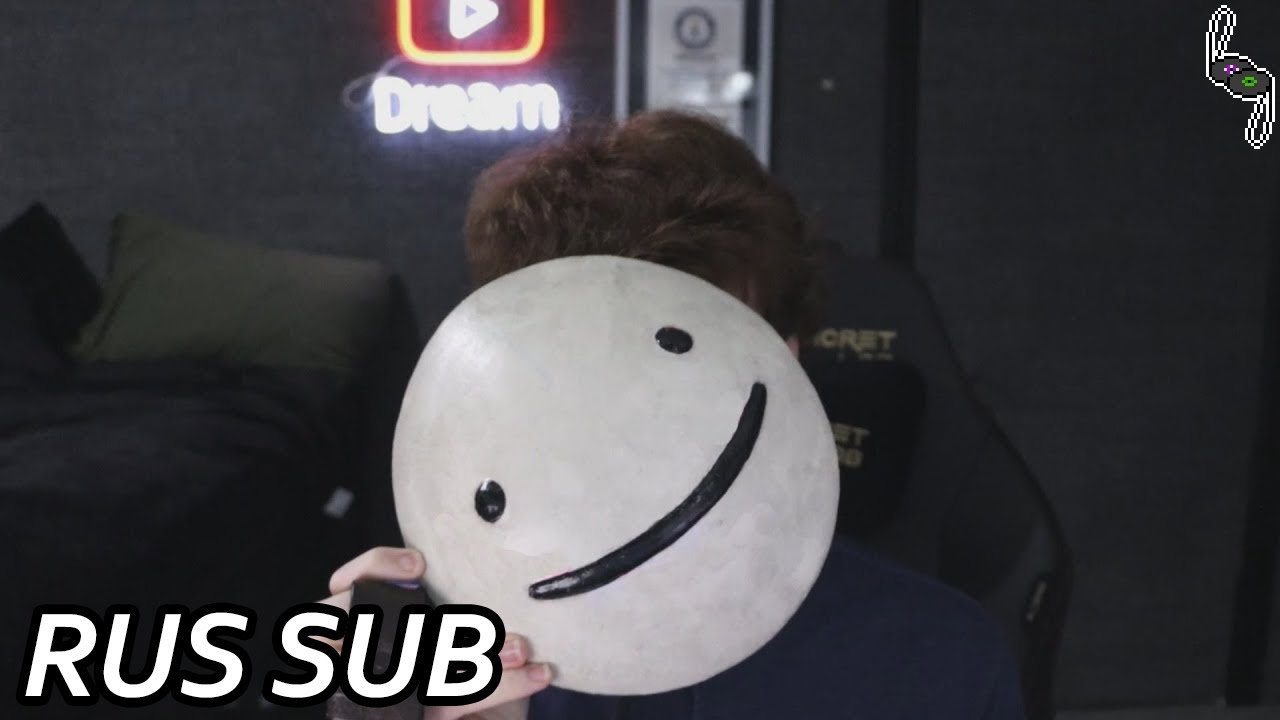 hi, I'm Dream. | привет, я Дрим. [rus sub]